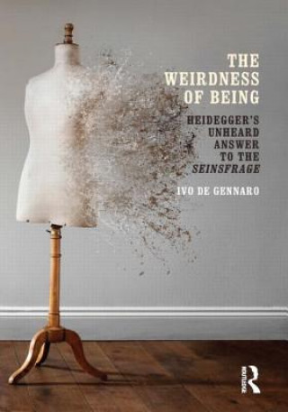 Βιβλίο Weirdness of Being Ivo De Gennaro