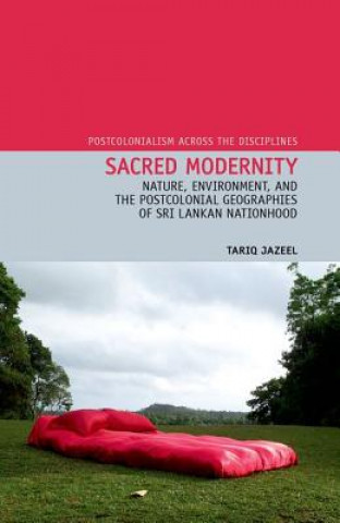 Carte Sacred Modernity Tariq Jazeel