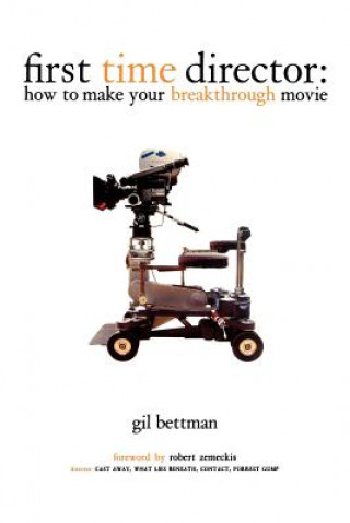 Book First Time Director Gil Bettman