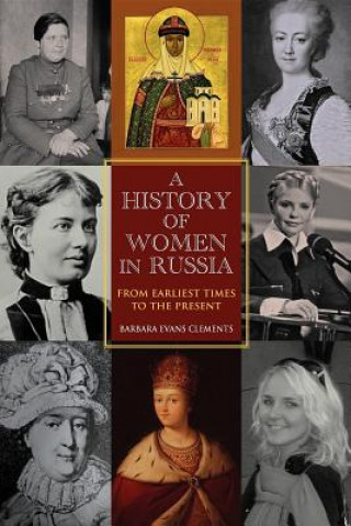 Carte History of Women in Russia Barbara Evans Clements