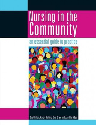 Könyv Nursing in the Community: an essential guide to practice Johnson