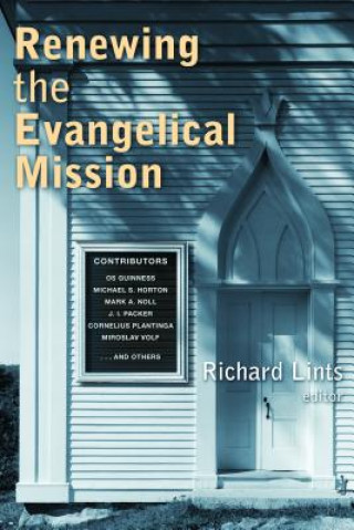 Книга Renewing the Evangelical Mission Lints