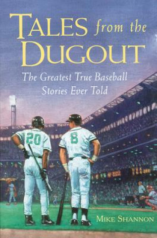 Carte Tales from the Dugout Mike Shannon