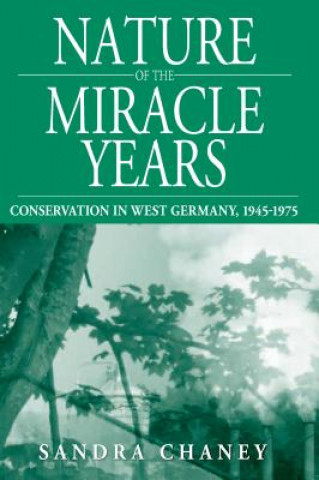 Livre Nature of the Miracle Years Sandra Chaney