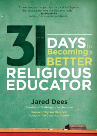 Book 31 Days to Becoming a Better Religious Educator Dees