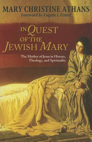 Kniha In Quest of the Jewish Mary Athans