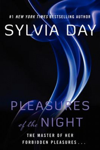 Kniha Pleasures of the Night Sylvia Day