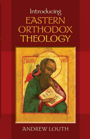 Книга Introducing Eastern Orthodox Theology Andrew Louth