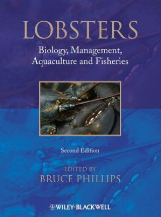 Carte Lobsters - Biology, Management, Aquaculture and Fisheries 2e Bruce Phillips