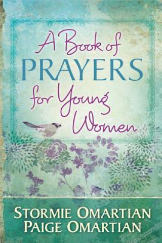 Carte Book of Prayers for Young Women Stormie Omartian