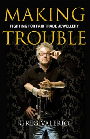 Carte Making Trouble Greg Valerio