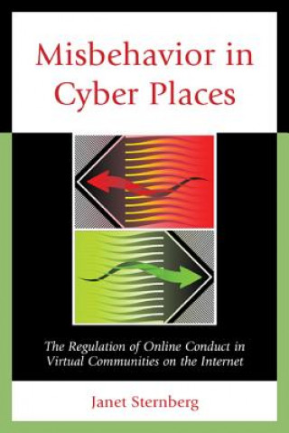 Book Misbehavior in Cyber Places Janet Sternberg