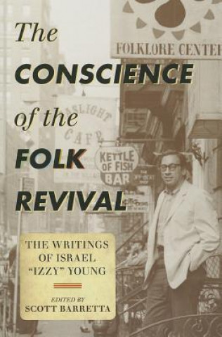 Buch Conscience of the Folk Revival Scott Barretta