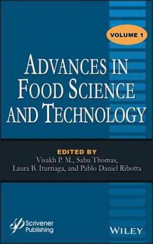 Carte Advances in Food Science and Technology, Volume 1 Visakh PM