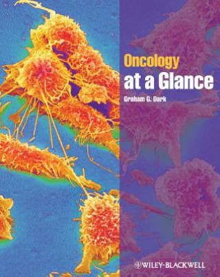Kniha Oncology at a Glance Graham G Dark
