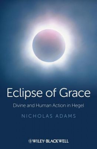 Könyv Eclipse of Grace Nicholas Adams
