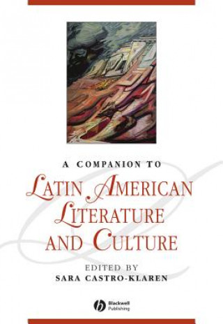 Libro Companion to Latin American Literature and Culture Sara Castro-Klaren