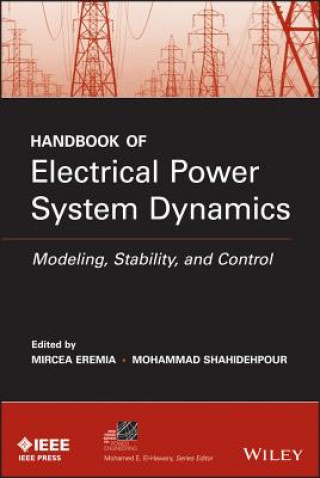 Carte Handbook of Electrical Power System Dynamics - Modeling, Stability, and Control M Eremia