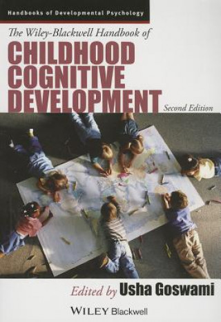 Knjiga Wiley-Blackwell Handbook of Childhood Cognitive Development 2e Usha Goswami