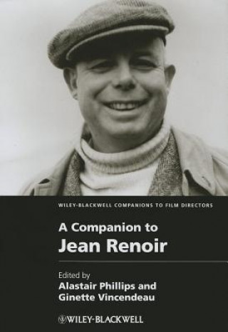 Kniha Companion to Jean Renoir Alastair Phillips