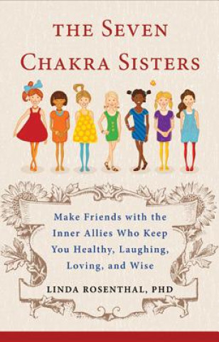 Buch 7 Chakra Sisters Linda Rosenthal