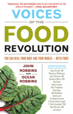 Könyv Voices of the Food Revolution John Robbins