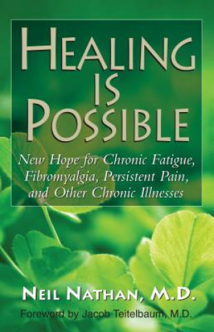 Knjiga Healing is Possible Neil Nathan