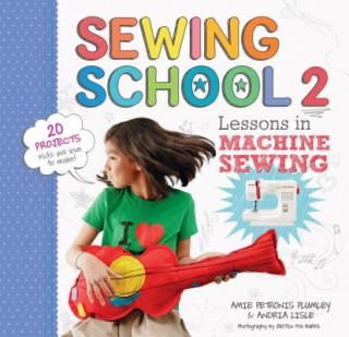 Βιβλίο Sewing School 2 Amie Petronis Plumley