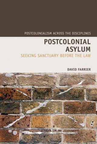 Könyv Postcolonial Asylum David Farrier