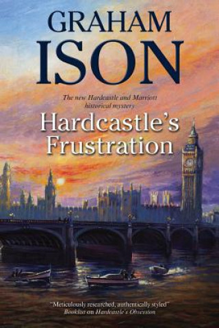 Knjiga Hardcastle's Frustration Graham Ison
