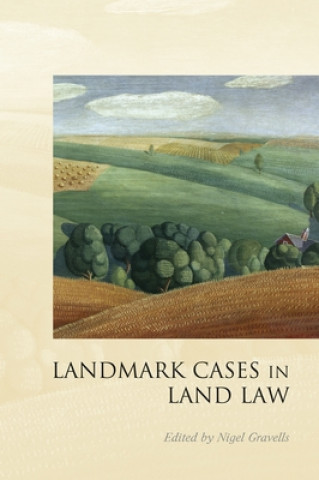 Kniha Landmark Cases in Land Law Nigel Gravells