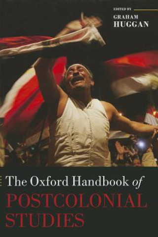 Carte Oxford Handbook of Postcolonial Studies Graham Huggan