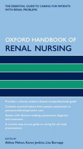 Carte Oxford Handbook of Renal Nursing Althea Mahon