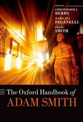 Kniha Oxford Handbook of Adam Smith Christopher J. Berry