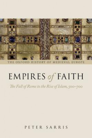 Könyv Empires of Faith Peter Sarris