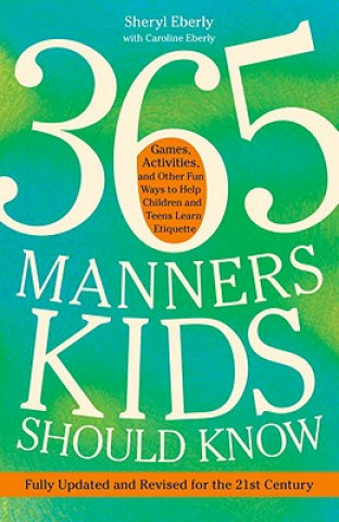 Carte 365 Manners Kids Should Know Sheryl Eberly