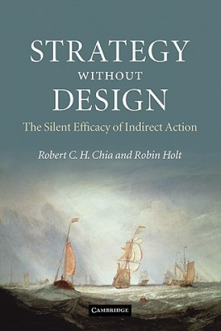 Kniha Strategy without Design Robert C H Chia