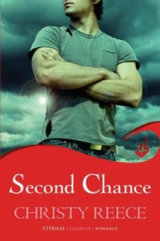 Книга Second Chance: Last Chance Rescue Book 5 Christy Reece