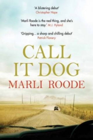 Книга Call It Dog Marli Roode