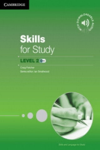 Carte Skills for Study Student's Book with Downloadable Audio Student's Book with Downloadable Audio Craig Fletcher