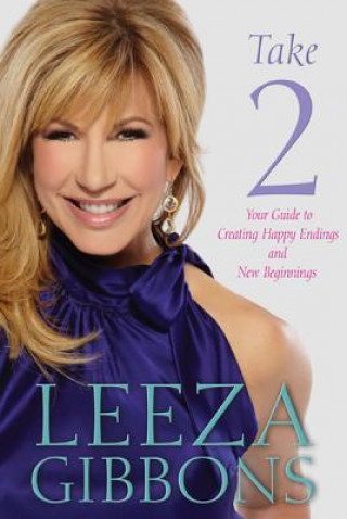 Knjiga Take 2 Leeza Gibbons