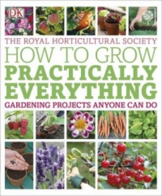 Book RHS How to Grow Practically Everything Zia Allawayová