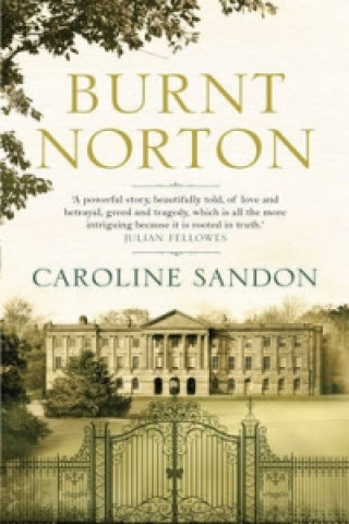 Buch Burnt Norton Caroline Sandon