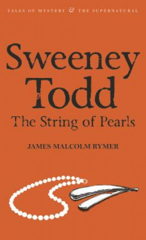 Książka Sweeney Todd: The String of Pearls James Ryder