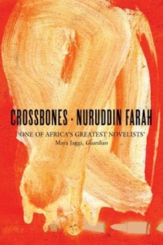 Knjiga Crossbones Nuruddin Farah