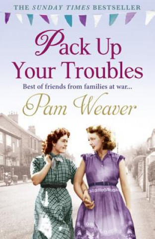 Libro Pack Up Your Troubles Pam Weaver