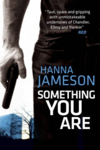 Kniha Something You Are Hanna Jameson