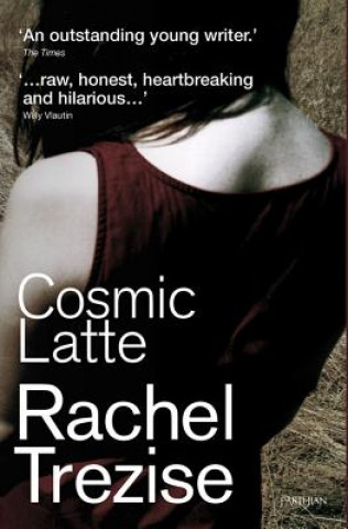 Kniha Cosmic Latte Rachel Trezise