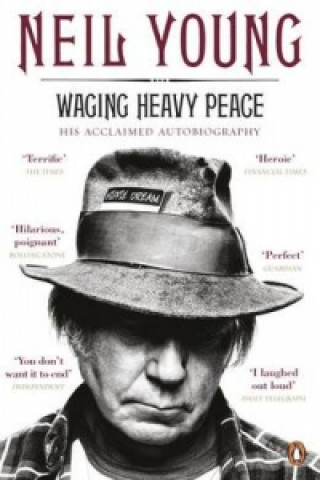 Книга Waging Heavy Peace Neil Young