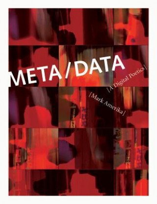 Knjiga META/DATA Mark Amerika